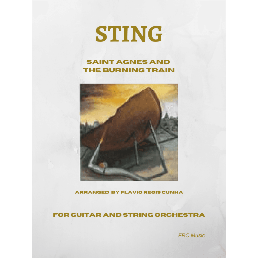 Saint Agnes And The Burning Train (arr. Flávio Régis Cunha)