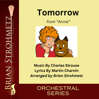 Tomorrow (arr. Brian Strohmetz)