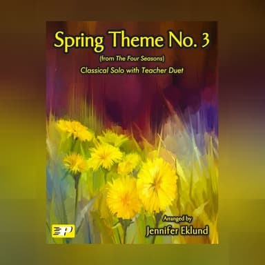 Spring Theme No. 3 (Easy Piano with Duet) (arr. Jennifer Eklund)