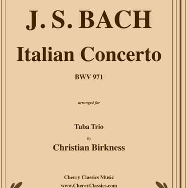 Italian Concerto BWV 971 for Tuba Trio (arr. Birkness, Christian)