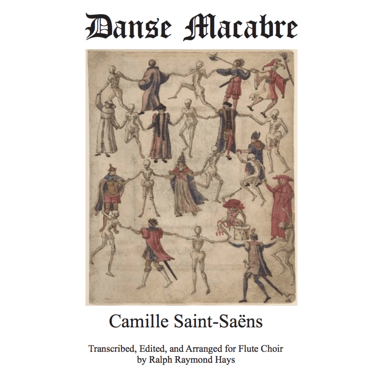 Danse Macabre (for Flute Choir) (arr. Ralph Raymond Hays)