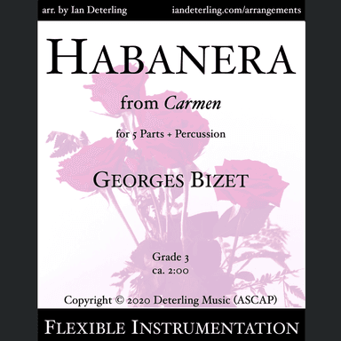 Habanera from CARMEN (Flexible Instrumentation) (arr. Ian Deterling)