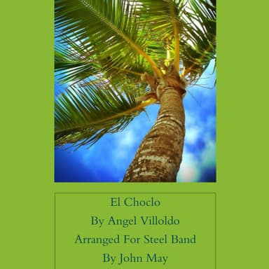 El Choclo-Steel Band (arr. John May)