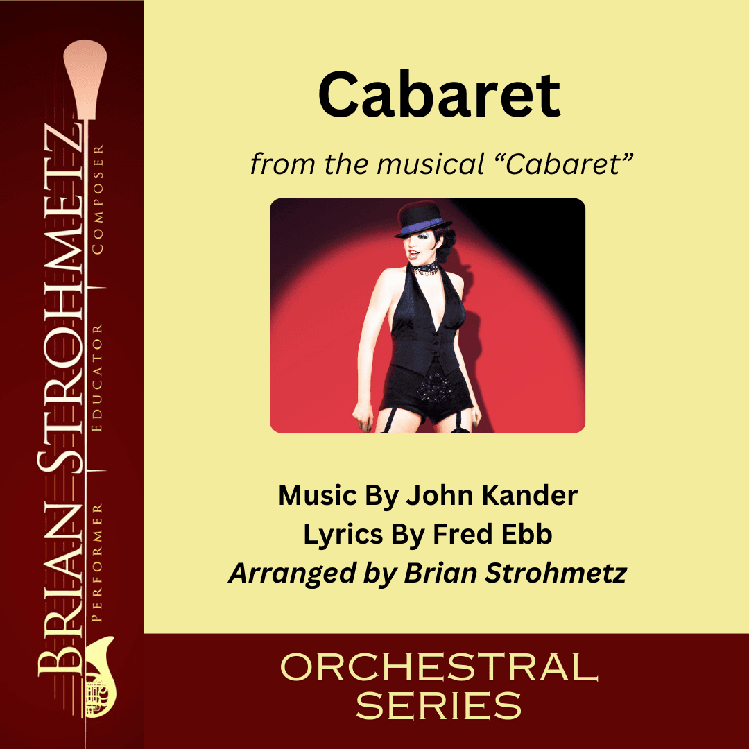 Cabaret (arr. Brian Strohmetz)