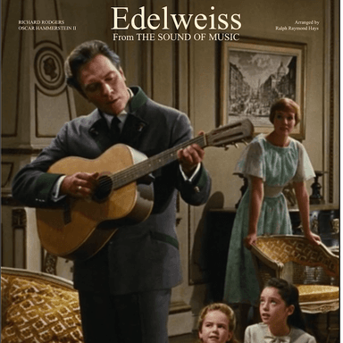 Edelweiss (arr. Ralph Raymond Hays)