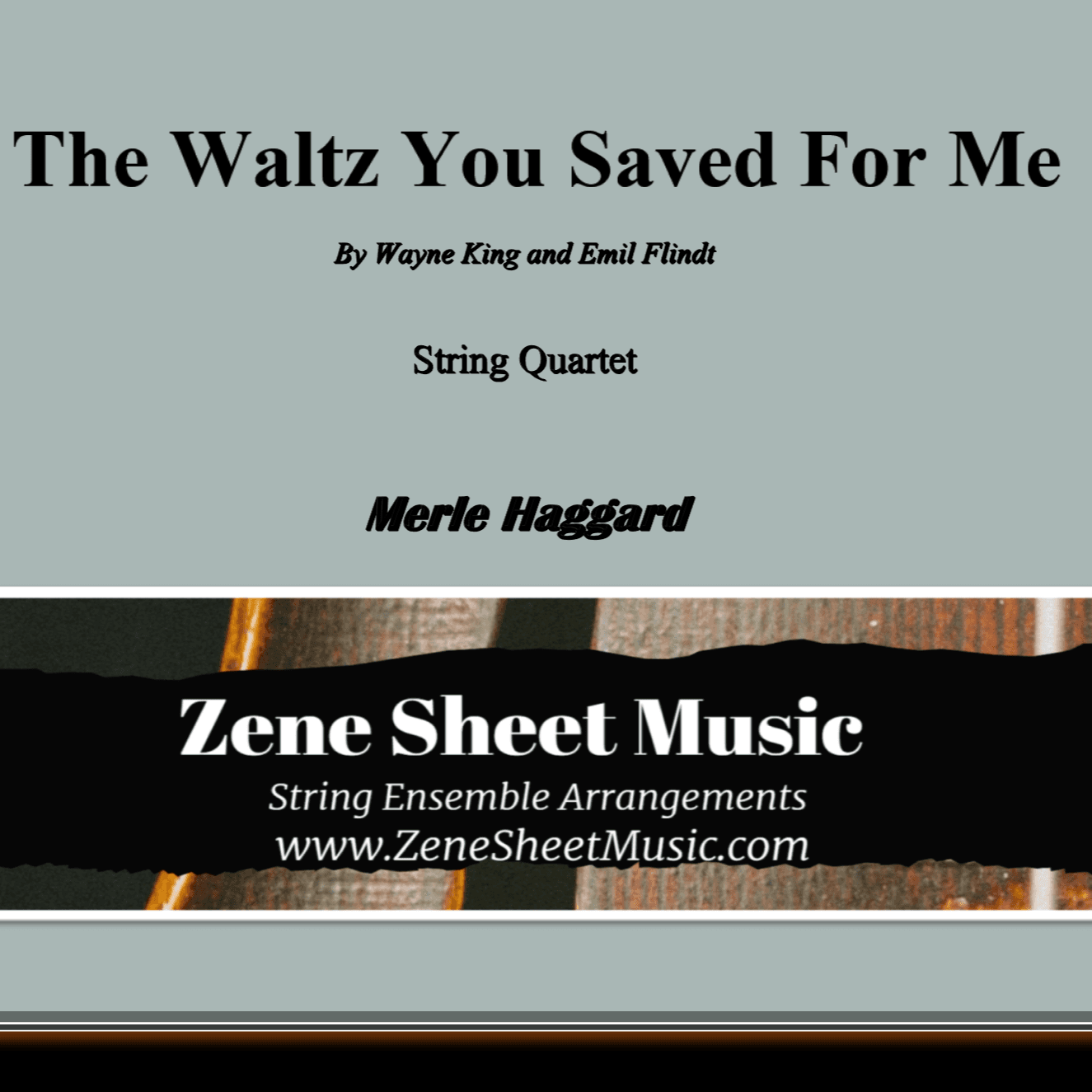 The Waltz You Saved For Me (String Quartet) (arr. Eve C. Mailly - Zene Strings)