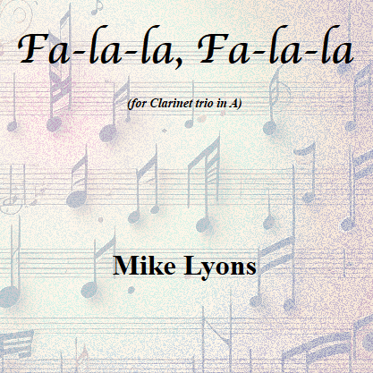 Clarinet Trio - Fa-la-la, Fa-la-la (A clarinets)