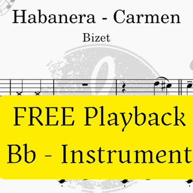 Habanera - Carmen (Bizet)  + FREE Mp3 Playback + PDF Solo and Piano Sheet Music (arr. Fabio Eduardo de Oliveira)