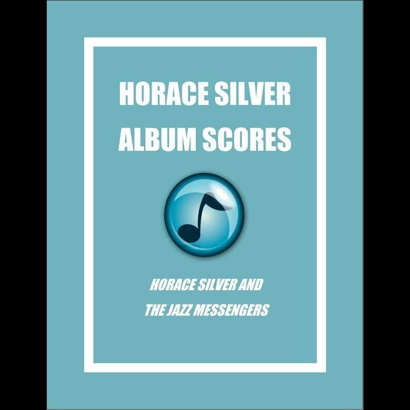 To Whom It May Concern (arr. Horace Silver)