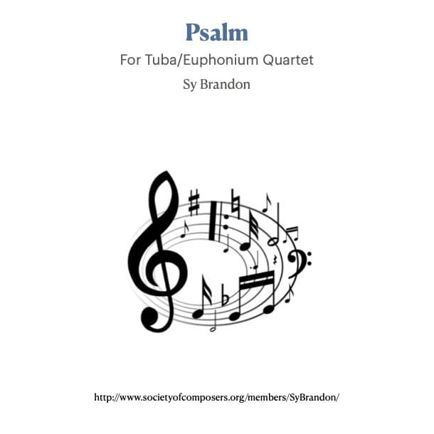 Psalm for Tuba/Euphonium Quartet