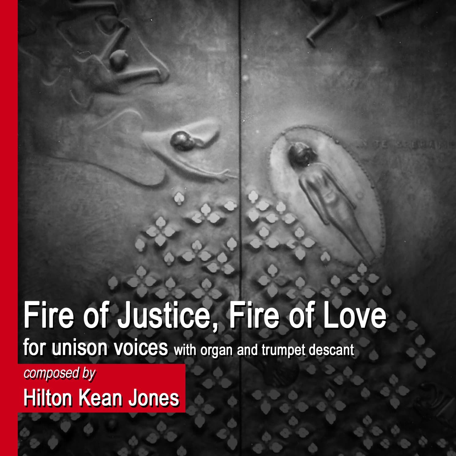 Fire of Justice, Fire of Love