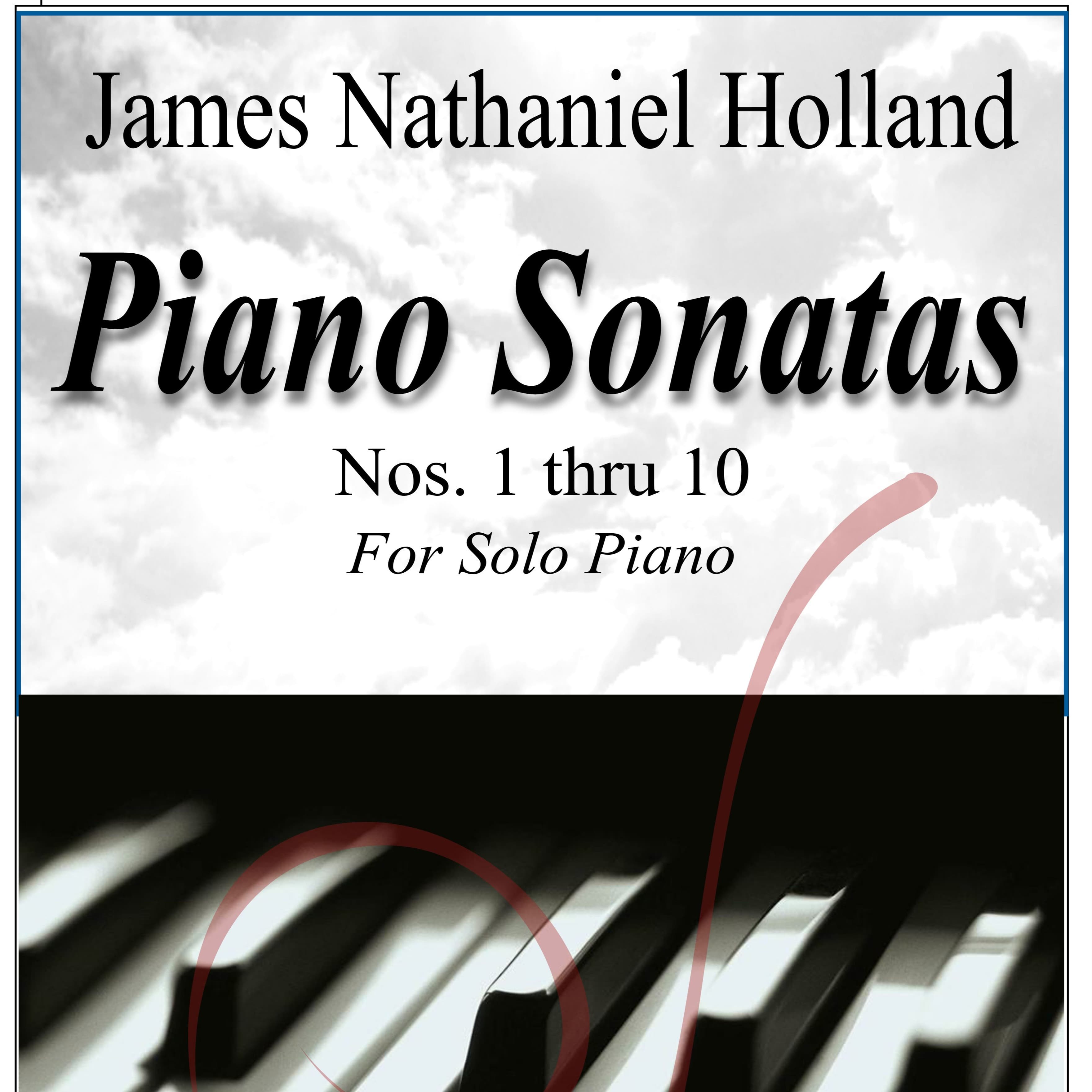 Piano Sonatas, Nos. 1 thru 10, For Solo Piano