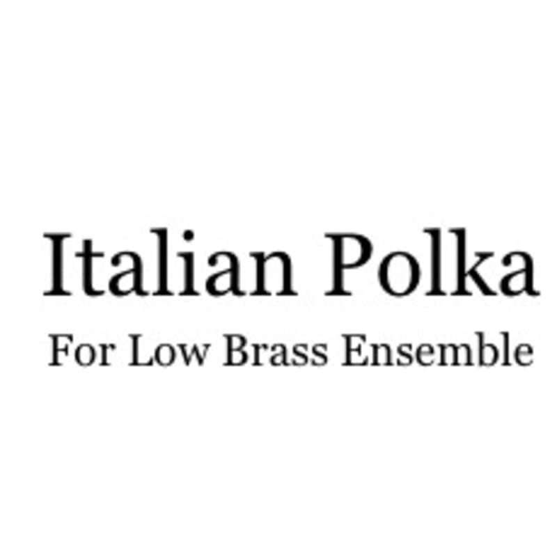 Italian Polka (arr. Quentin Gable)