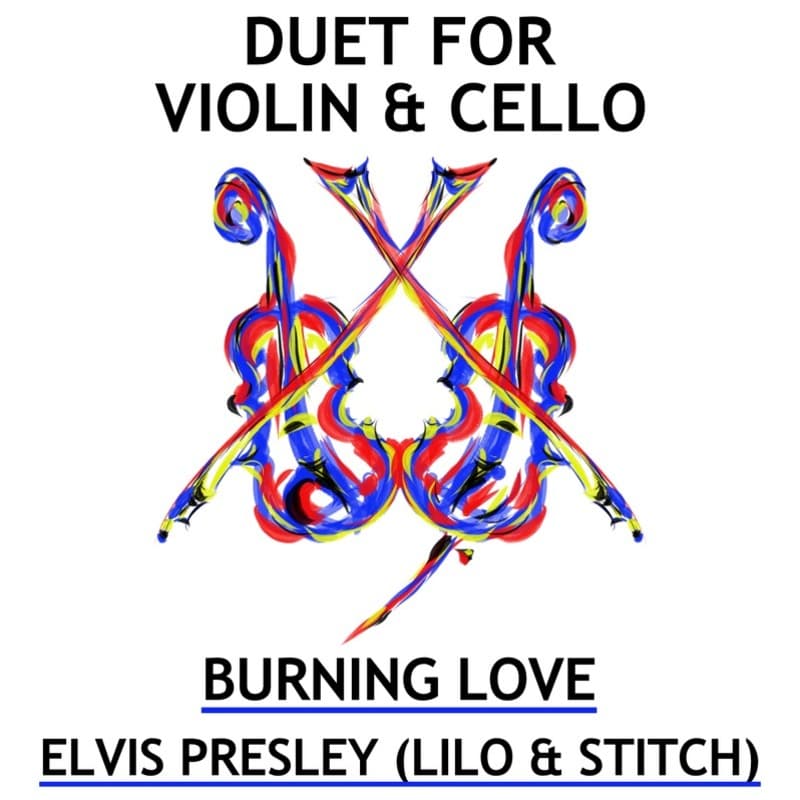 Burning Love (arr. Sarah James & Jaya Hanley of The Chapel Hill Duo)