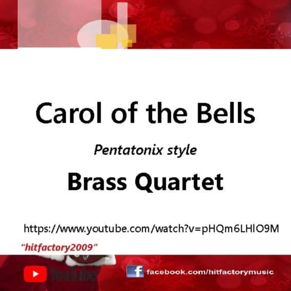 Carol of the Bells - Pentatonix style - Brass Quartet (arr. Thomas Graf)