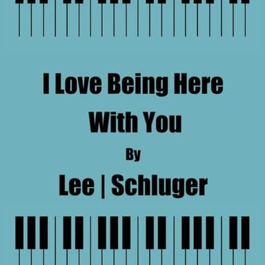 I Love Being Here With You (arr. George Kaplan)