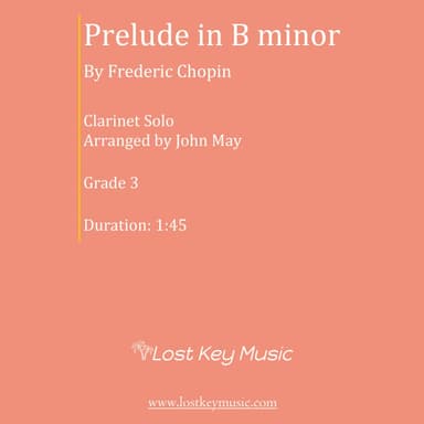 Prelude in B Minor-Clarinet Solo (arr. John May)