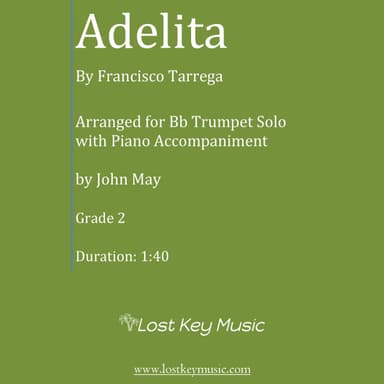Adelita-Bb Trumpet Solo (Optional Piano Accompaniment) (arr. John May)