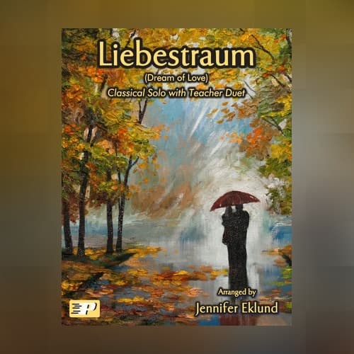 Liebestraum (Easy Piano with Duet) (arr. Jennifer Eklund)