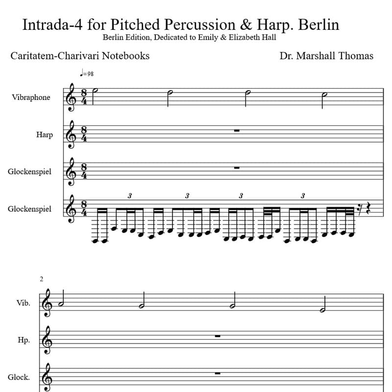 Intrada-4 for Pitched Percussion & Harp. Berlin