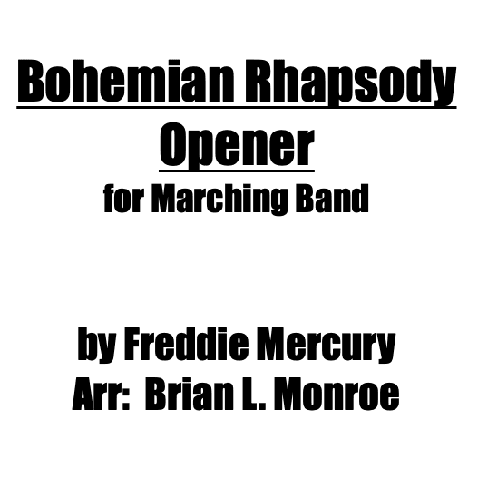 Bohemian Rhapsody (arr. Brian L. Monroe)