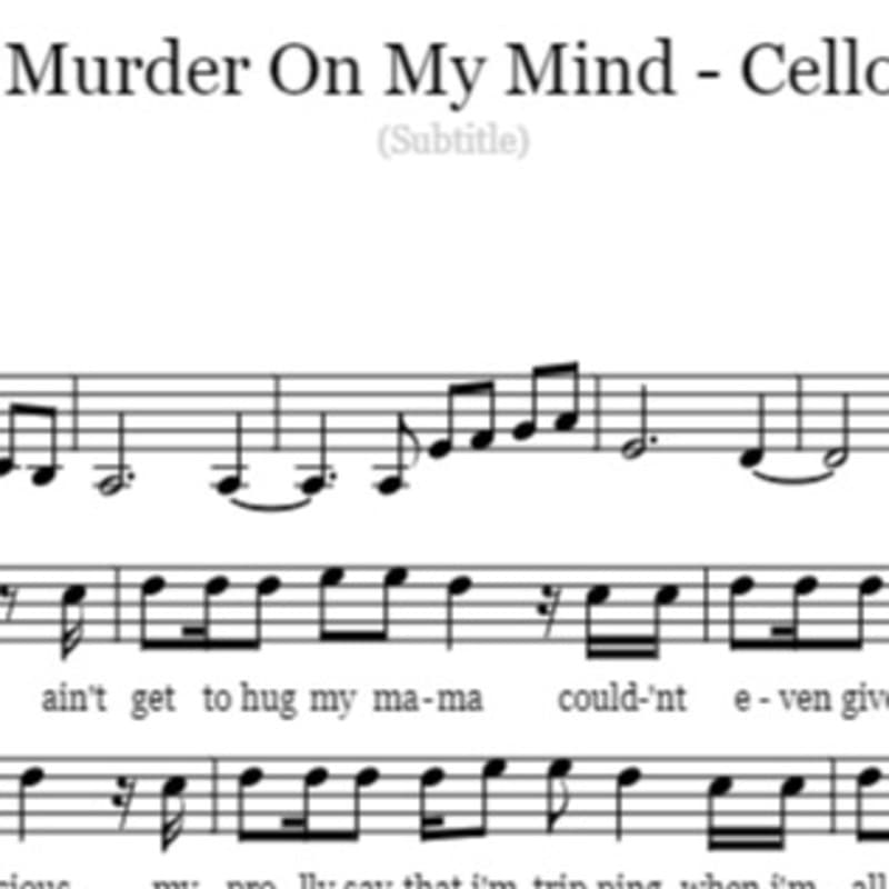 Murder On My Mind - Cello