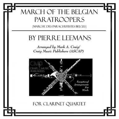 March Of The Belgian Paratroops (marche Des Parachutistes Belges) (arr. Mark A. Craig/Craig Music Publishers (ASCAP))