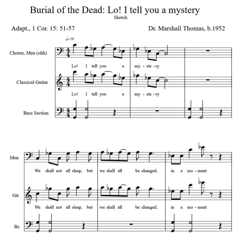 Burial of the Dead: Lo! I tell you a mystery for ...