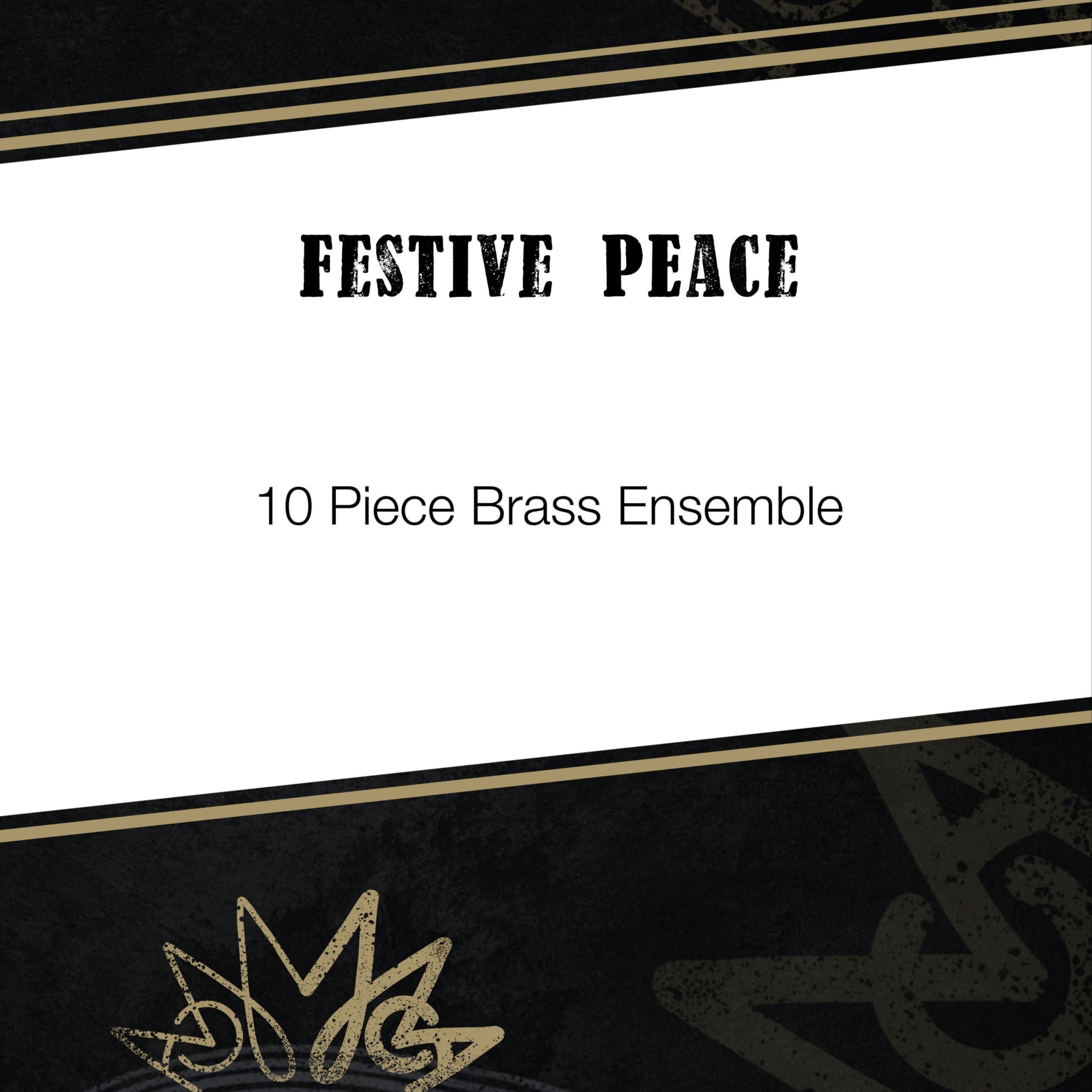Festive Peace - For 10 Piece Brass Ensemble