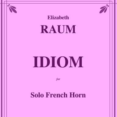 IDIOM for solo French Horn