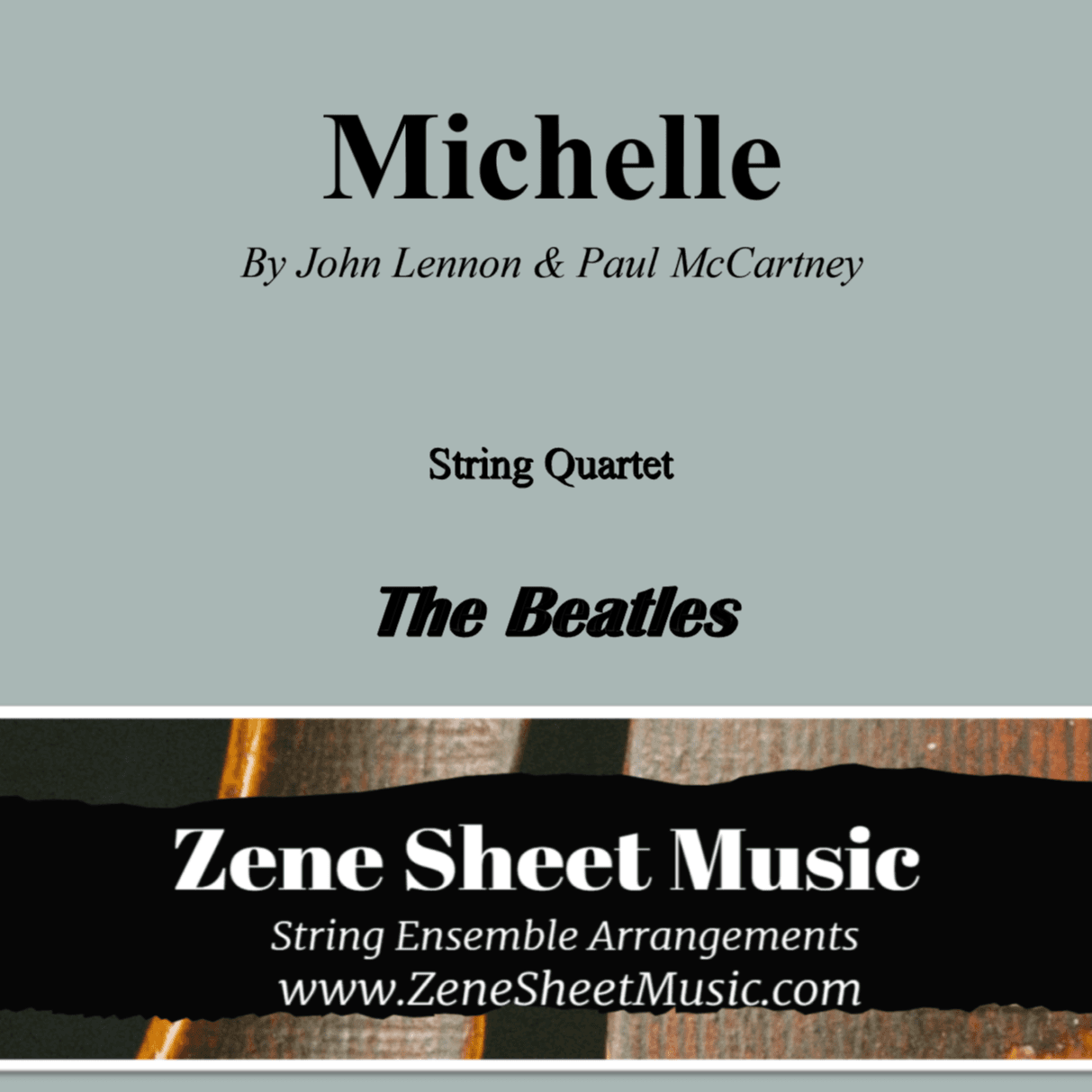 Michelle (arr. Eve C. Mailly - Zene Strings)