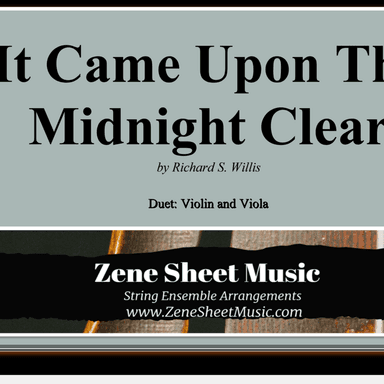 It Came Upon The Midnight Clear - Violin/Viola Duet (arr. Eve C. Mailly - Zene Strings)