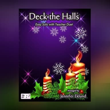 Deck the Halls (Mixed Level Duet) (arr. Jennifer Eklund)