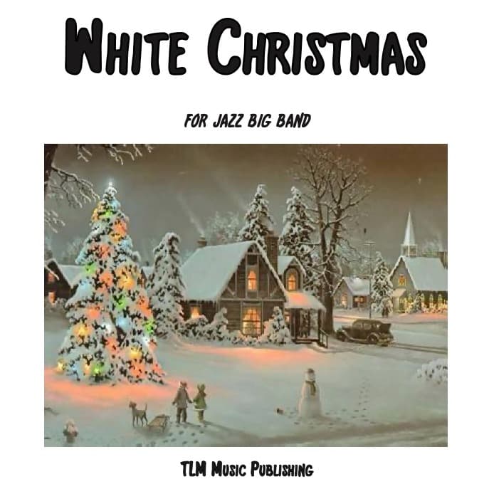 White Christmas (arr. Timothy L. Miller)