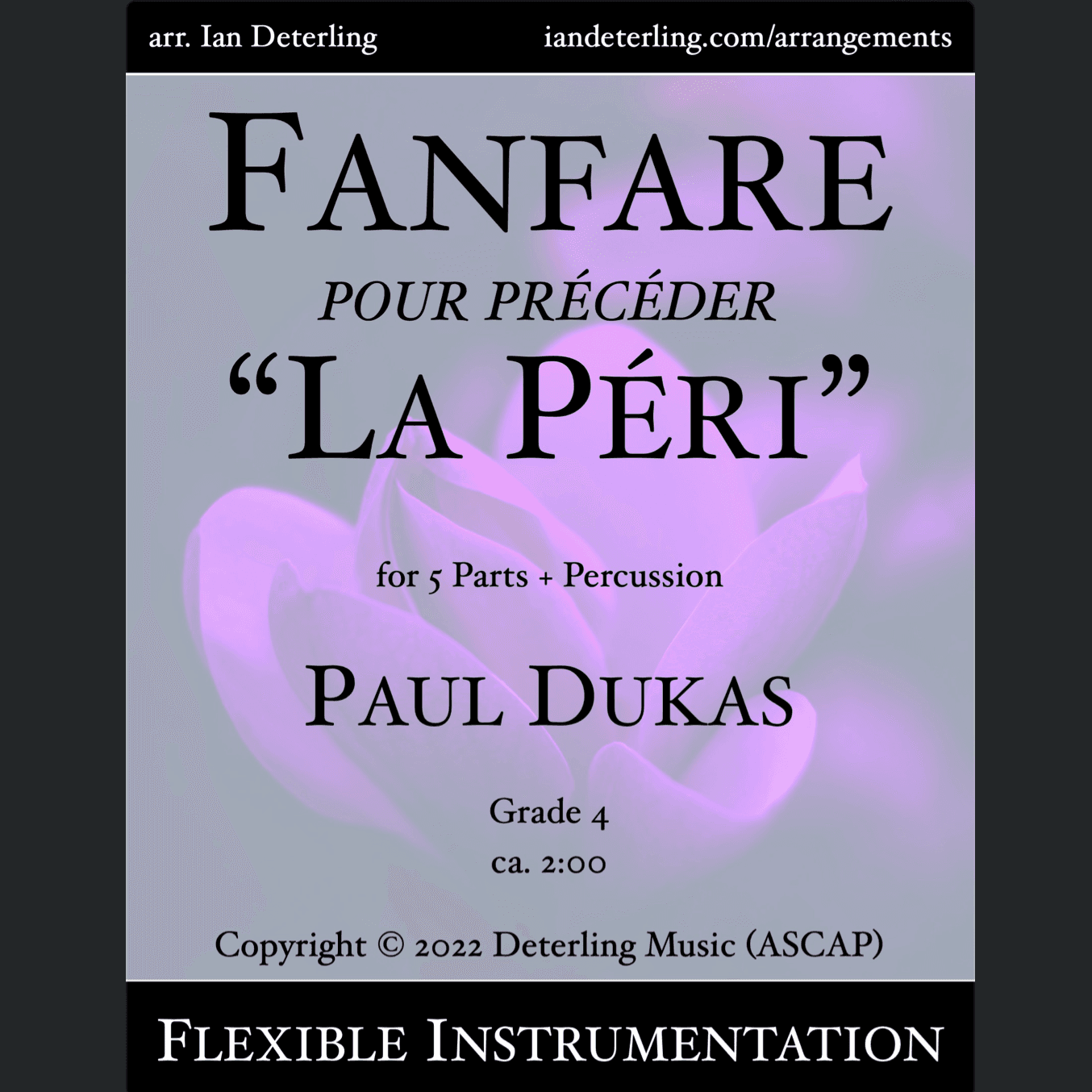 Fanfare pour pre´ce´der "La Pe´ri" (arr. for flexible instrumentation) (arr. Ian Deterling)