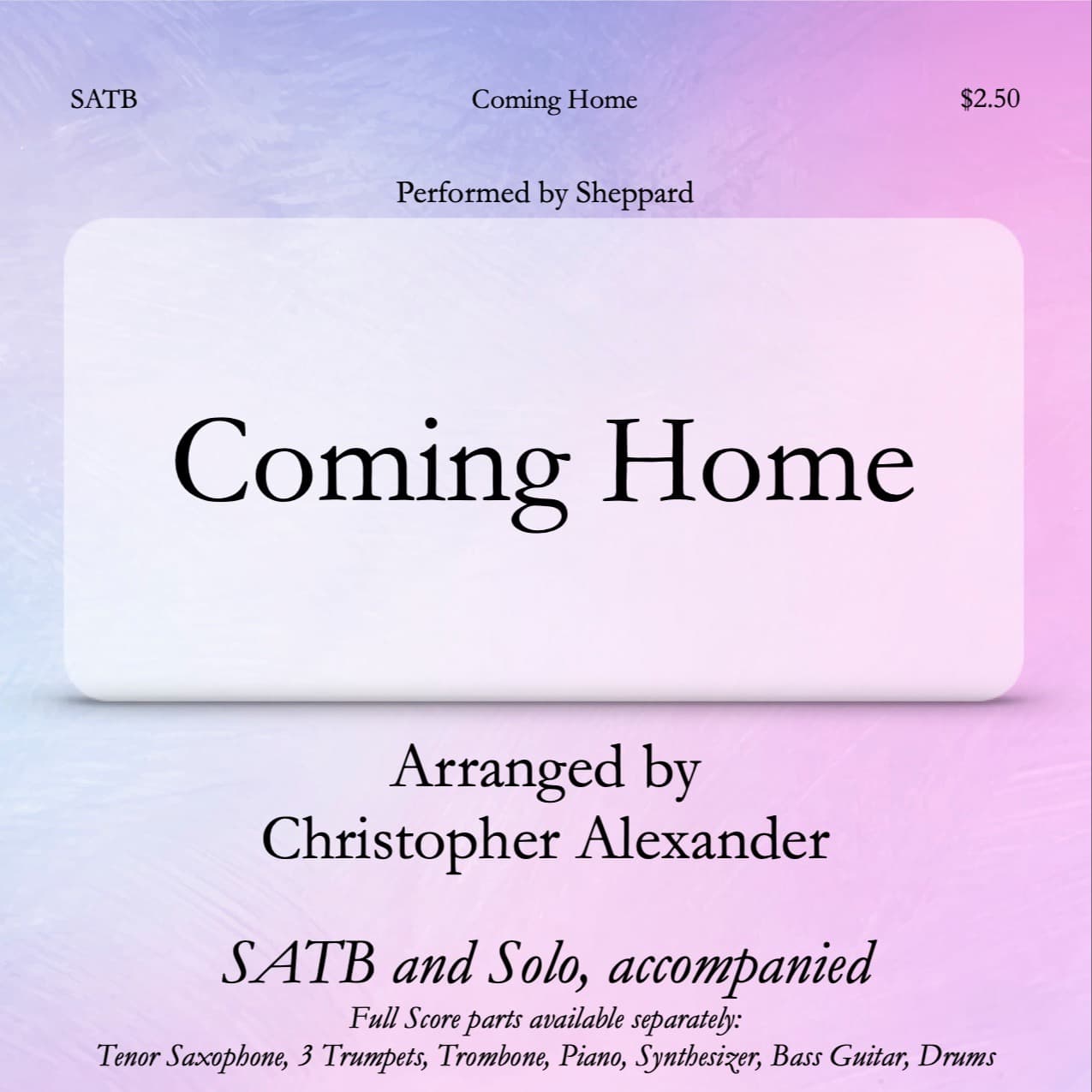 Coming Home (arr. Christopher Alexander)