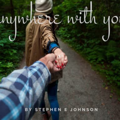 Anywhere With You