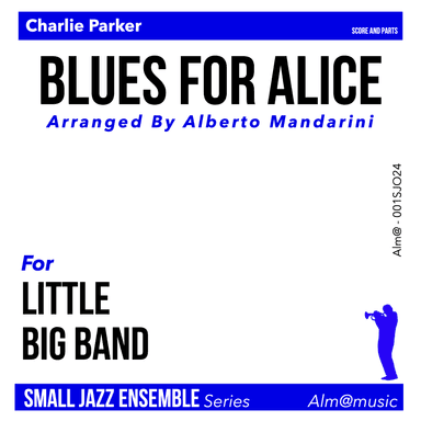 Blues For Alice (arr. Alberto Mandarini)