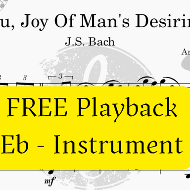 Jesu, Joy Of Men's Desiring (Bach) + FREE Playback + Pdf Solo and Piano Parts (arr. Fabio Eduardo de Oliveira)
