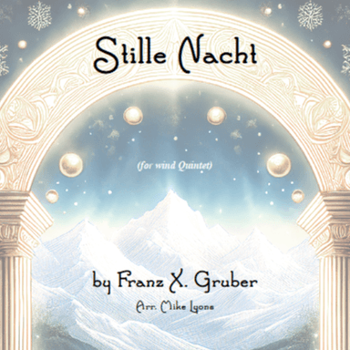 Wind Quintet - Stille Nacht (arr. Mike Lyons)