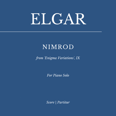 Nimrod (from 'Enigma Variations', IX) for Piano Solo (arr. Edward Elgar)
