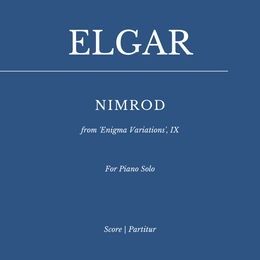 Nimrod (from 'Enigma Variations', IX) for Piano Solo (arr. Edward Elgar)