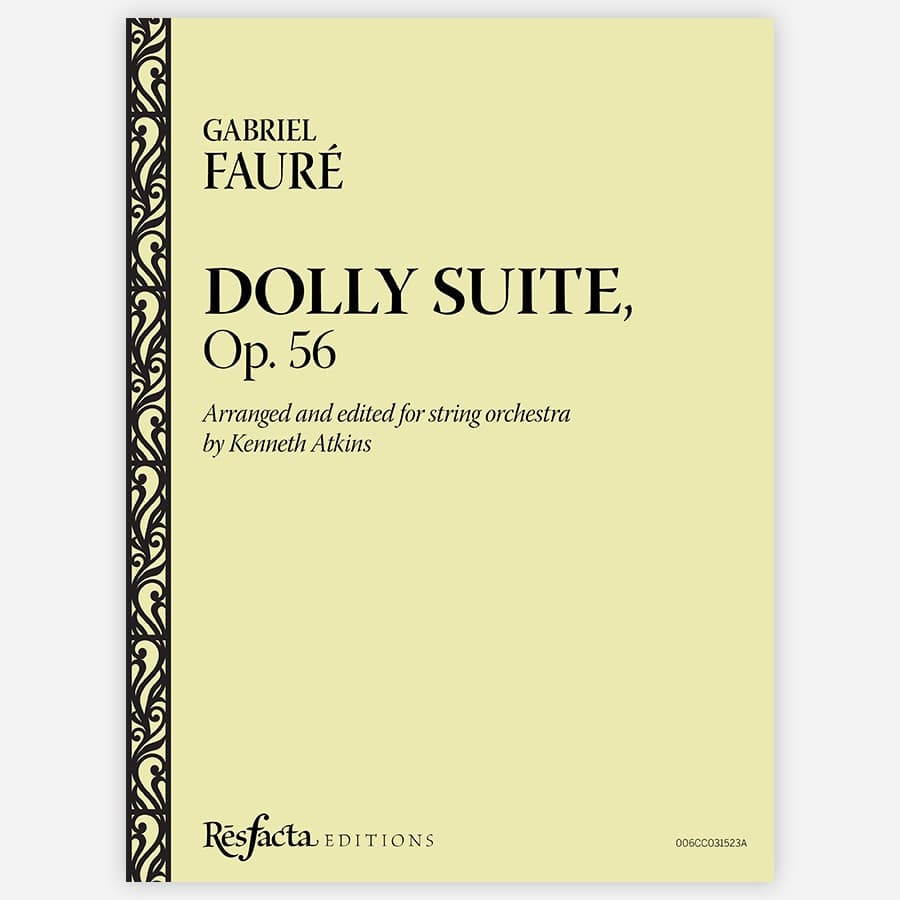 Dolly Suite, Op. 56 (arr. Kenneth Atkins)