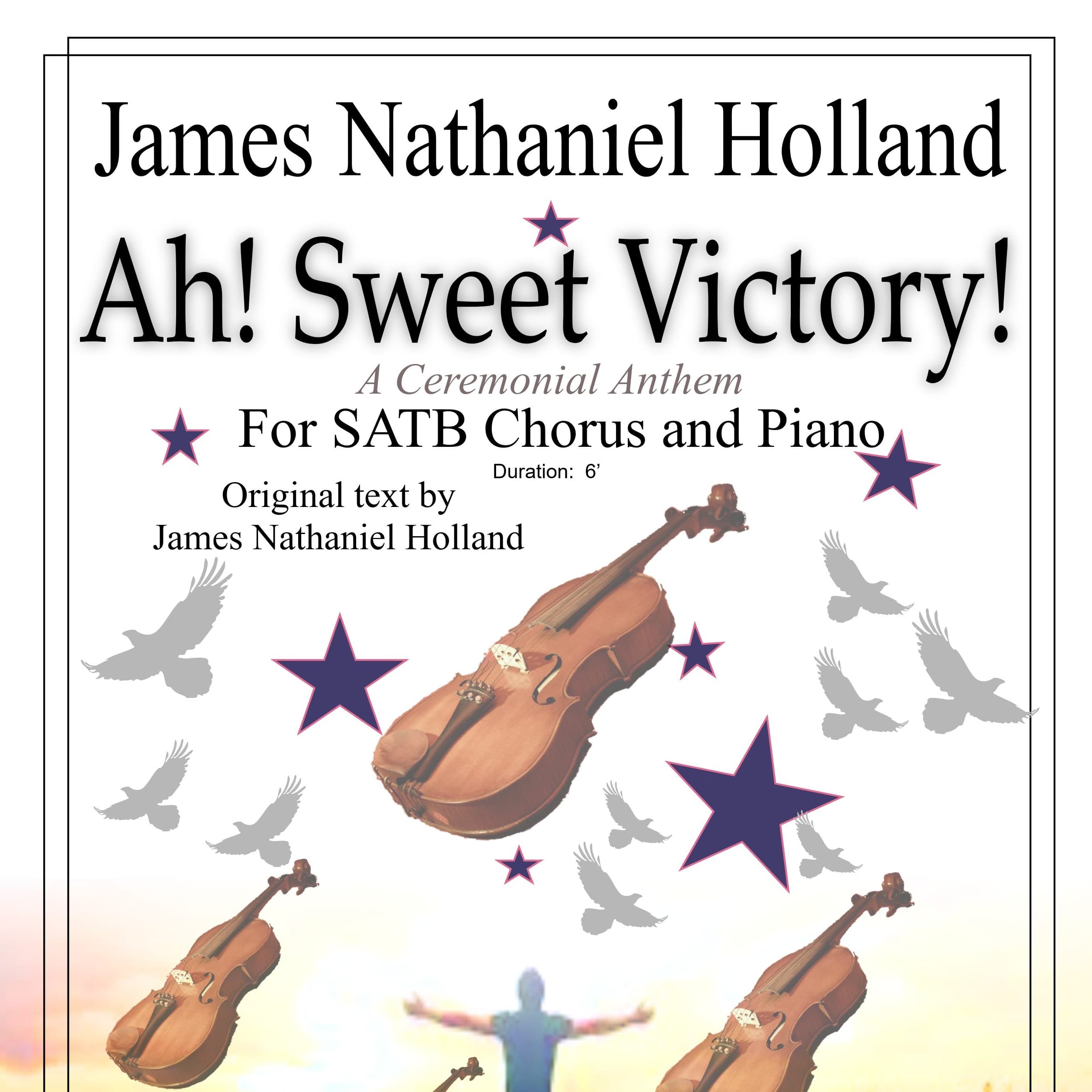 Ah! Sweet Victory Celebration Coronation Anthem for SATB Chorus and Piano