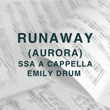 Runaway (arr. Emily Drum)
