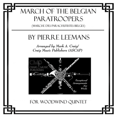 March Of The Belgian Paratroops (marche Des Parachutistes Belges) (arr. Mark A. Craig/Craig Music Publishers (ASCAP))