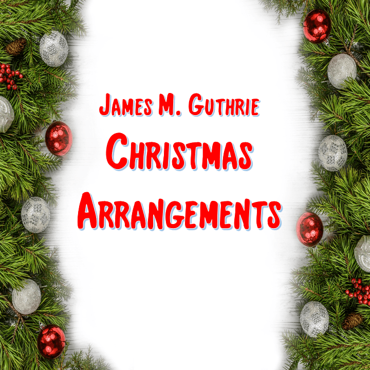 The First Noel for Trumpet & Piano (arr. James M. Guthrie, ASCAP)