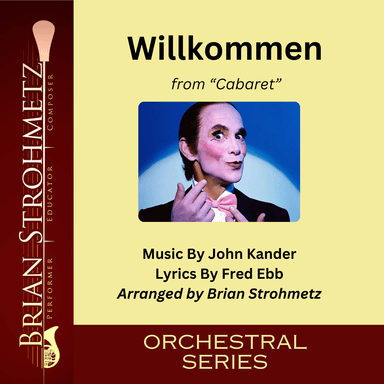 Willkommen (arr. Brian Strohmetz)