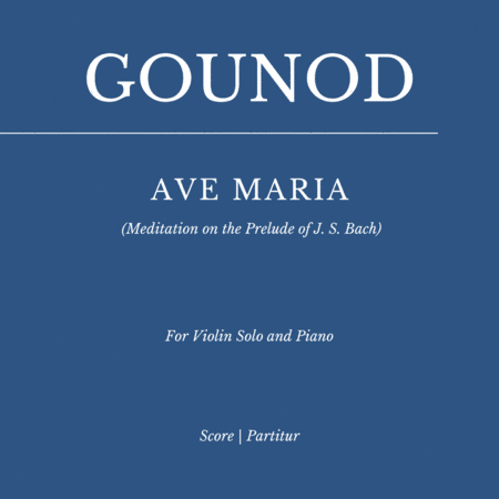 Ave Maria - (Meditation on the Prelude of J. S. Bach) (for Violin Solo and Piano) (arr. Flavio Regis Cunha)