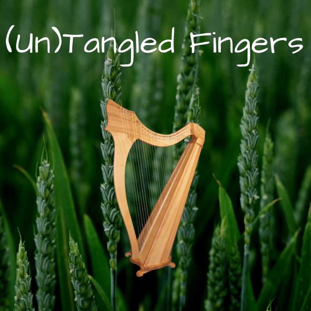 UnTangled Fingers, (a companion book to my book "Harp In Hand")